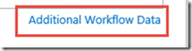 additional workflow data