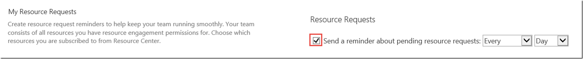 my resource requests send reminders